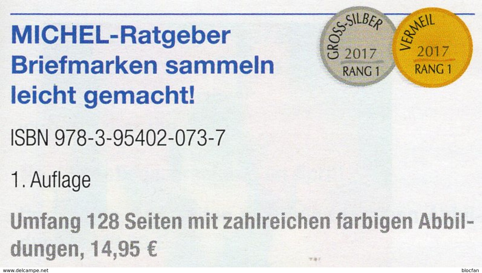 MICHEL Sammeln Leicht Gemacht 2014 New 15€ Anleitung SAMMLER-ABC Für Junge Sammler/alte Hasen ISBN978-3-95402-073-7 - Philatelie Und Postgeschichte