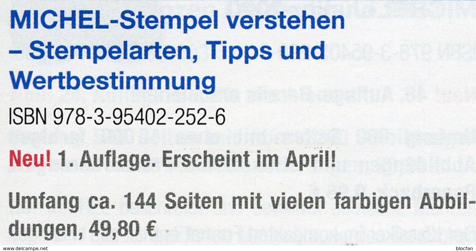 Stempel Verstehen Ratgeber 2020 New 50€ MICHEL Briefmarken Stempelarten Wert Bestimmen Stamps ISBN978 3 95402 252 6 - Filatelia