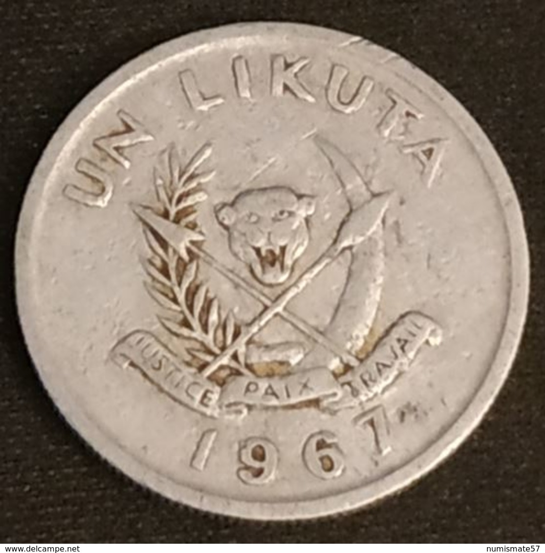 CONGO - 1 LIKUTA 1967 - KM 8 - JUSTICE PAIX TRAVAIL - Congo (Democratic Republic 1964-70)