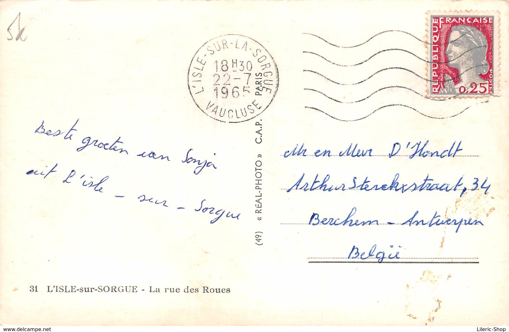 ►L'ISLE-SUR-SORGUE◄84►CPSM►LA RUE DES ROUES◄1965►ÉDIT. CAP No 31▬ - L'Isle Sur Sorgue