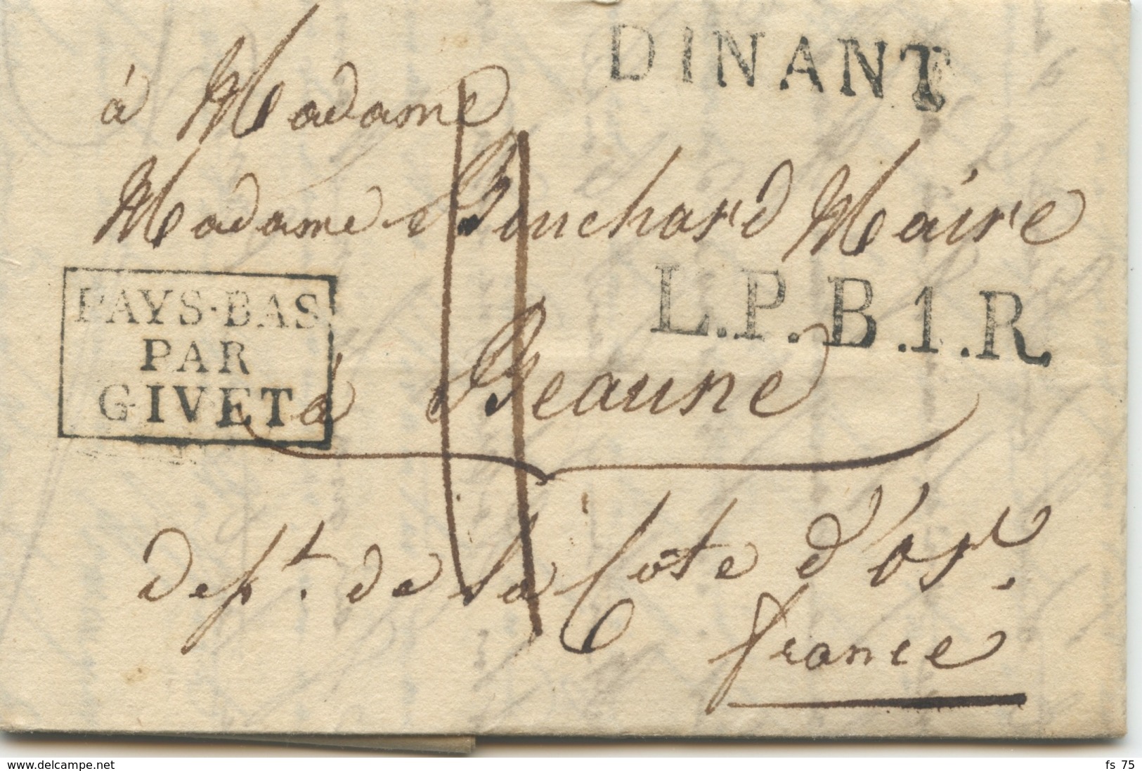 BELGIQUE - DINANT + L.P.B.1.R. + PAYS BAS PAR GIVET SUR LETTRE AVEC TEXTE POUR LA FRANCE, 1818 - 1815-1830 (Hollandse Tijd)