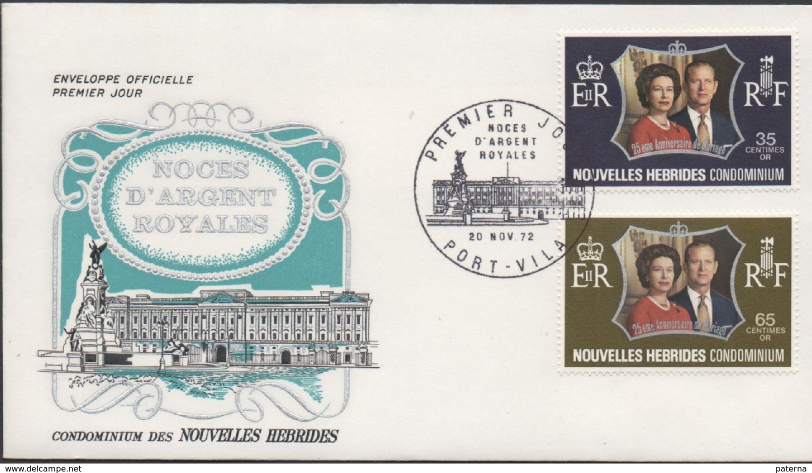 3501   FDC  Port Vila 1972, Noces  D'Argent Royales , Boda De Plata Real, Condominium. - Briefe U. Dokumente