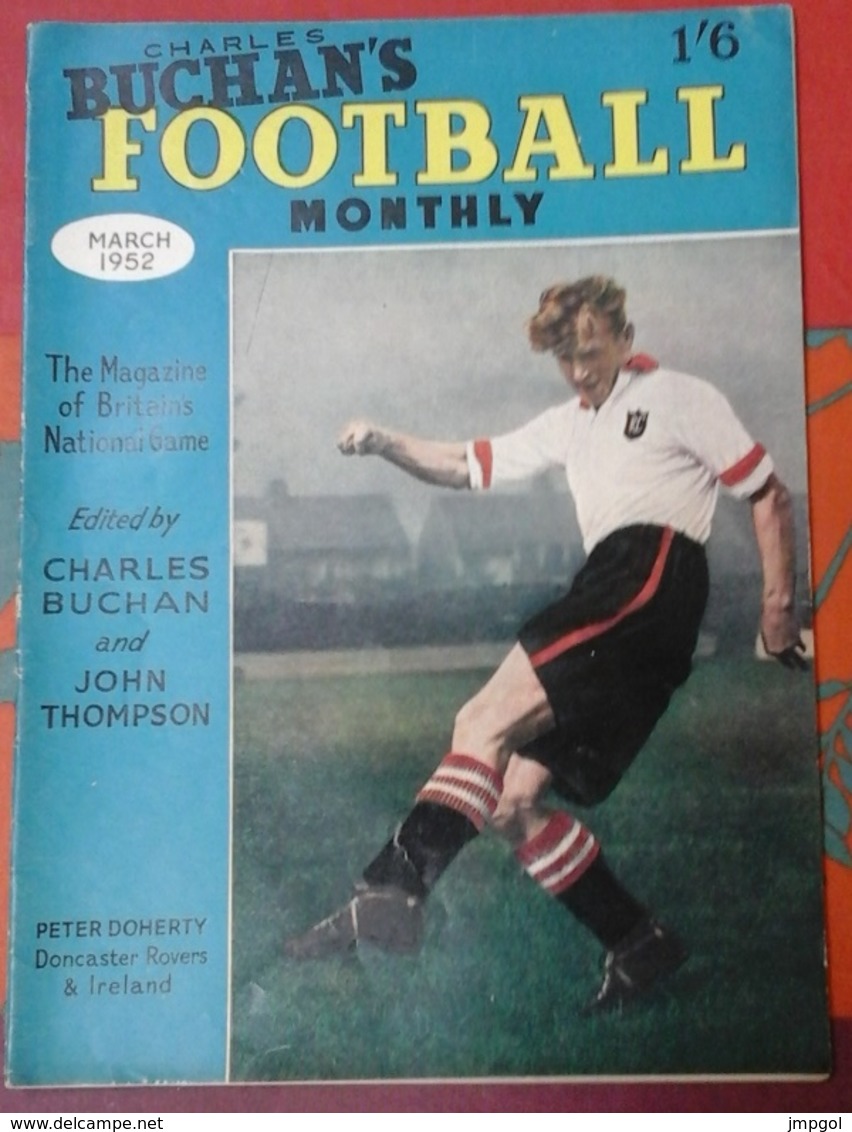 Charles BUCHAN'S Football Monthly  N°7 Mars 1952 Revue Anglaise Football Peter DOHERTY Doncaster Rovers ,Cardiff City... - 1950-Aujourd'hui