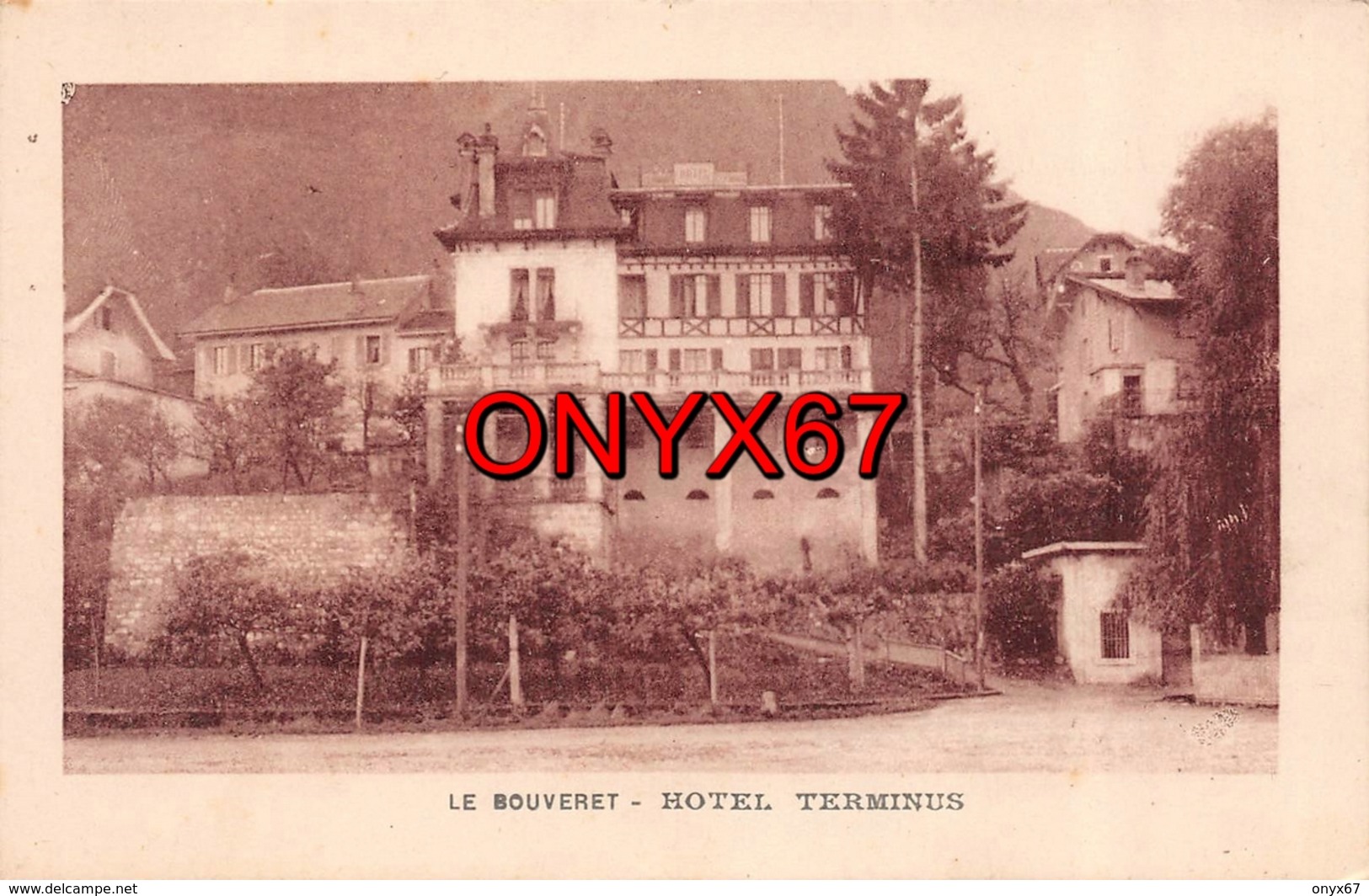 LE BOUVERET-Port-Valais-Monthey (Suisse-Schweiz-Svizzera-Valais) Hotel Terminus Editeur Clavel 2 SCANS - Monthey