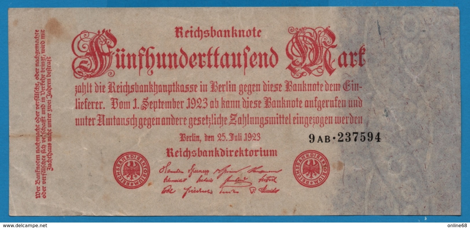 DEUTSCHES REICH 500000 Mark	25.07.1923	# 9AB.237594  P# 92 - 500.000 Mark