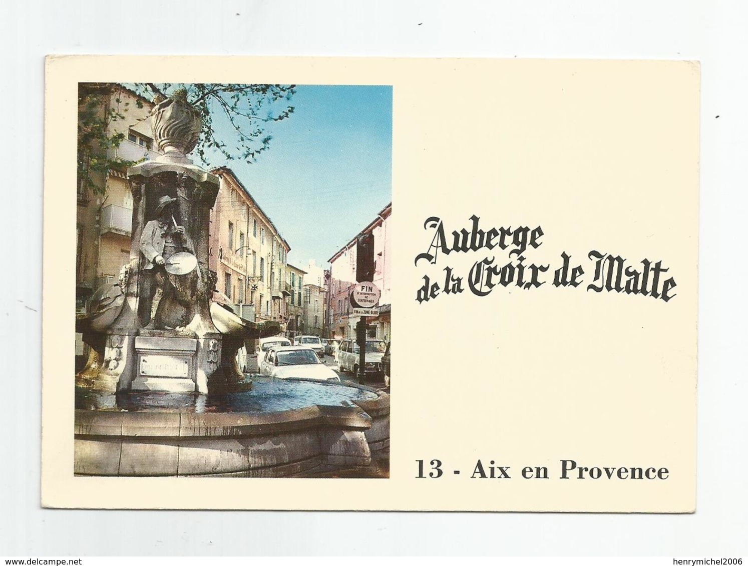 13 Aix En Provence Auberge De La Croix De Malte 2 Rue Vanloo, Vue De La Fontaine Pascal - Aix En Provence