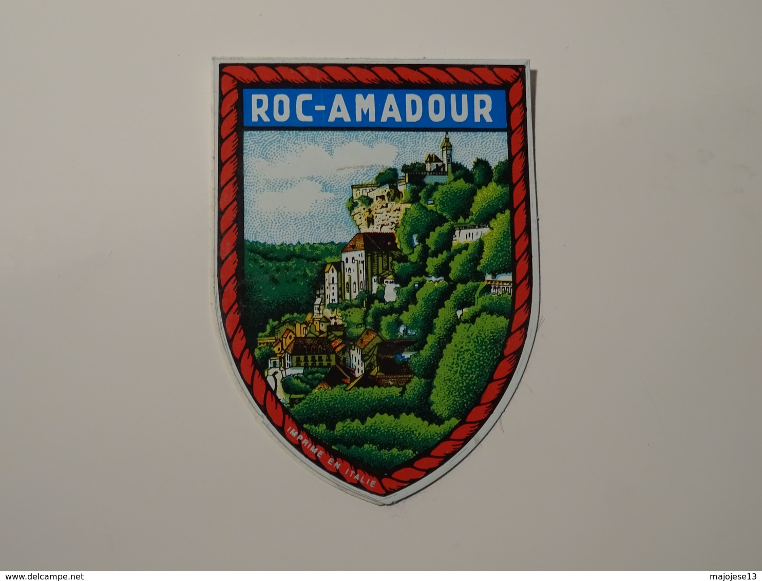 Blason écusson Adhésif Autocollant Rocamadour Aufkleber Wappen Coat Of Arms Sticker Adhesivo Adesivo Stemma - Obj. 'Remember Of'
