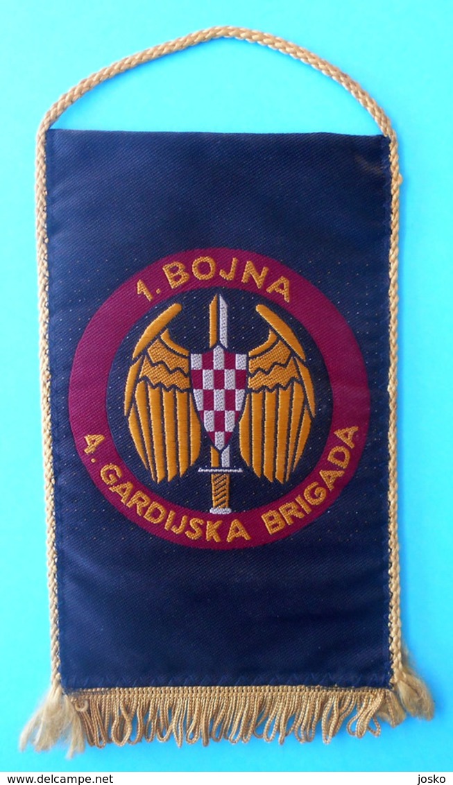 4. GARDIJSKA BRIGADA (Pauci - Split) PRVA BOJNA * Croatia Army OLD LARGER Pennant * Flag Croatie Armee Kroatien Croazia - Drapeaux