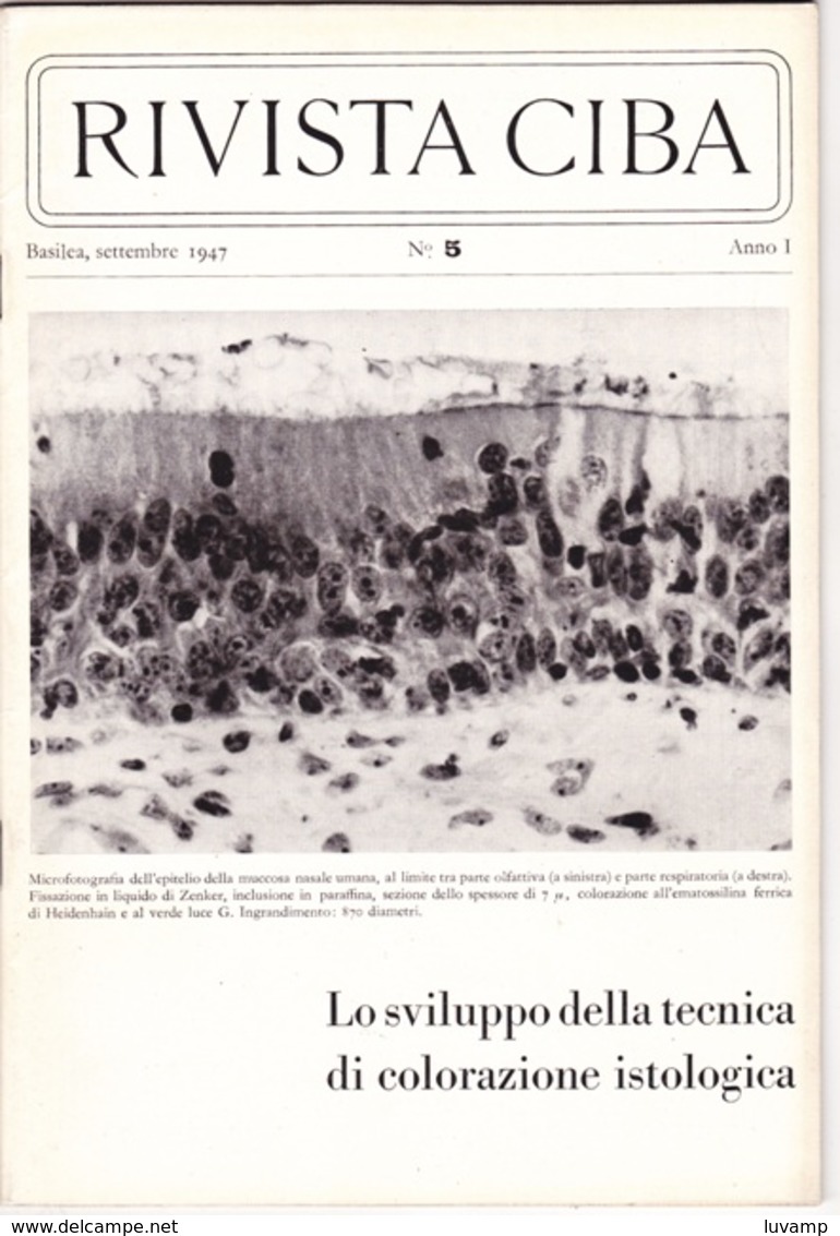 CIBA RIVISTA N. 5 DEL SETT 1947 -  SVILUPPO TECNICA COLORAZIONE ISTOLOGICA  ( 30214) - Textos Científicos