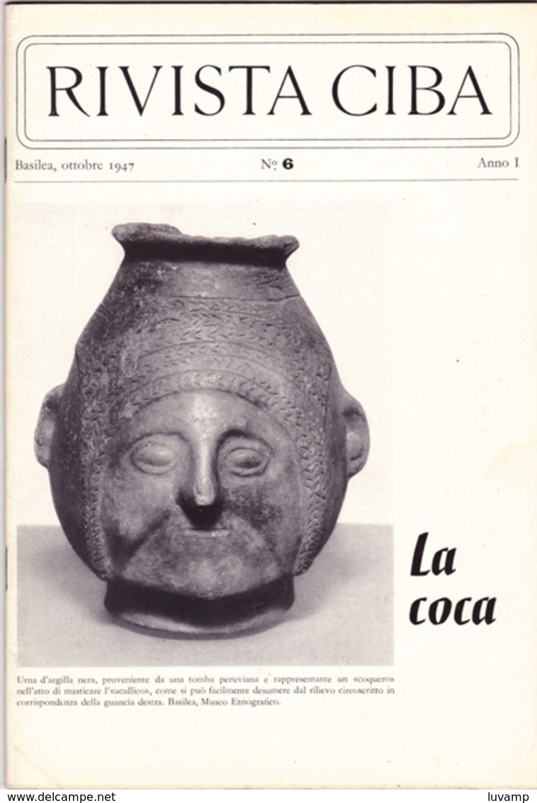 CIBA RIVISTA N. 6  DEL OTTOBRE 1947 -  LA COCA  ( 30214) - Scientific Texts