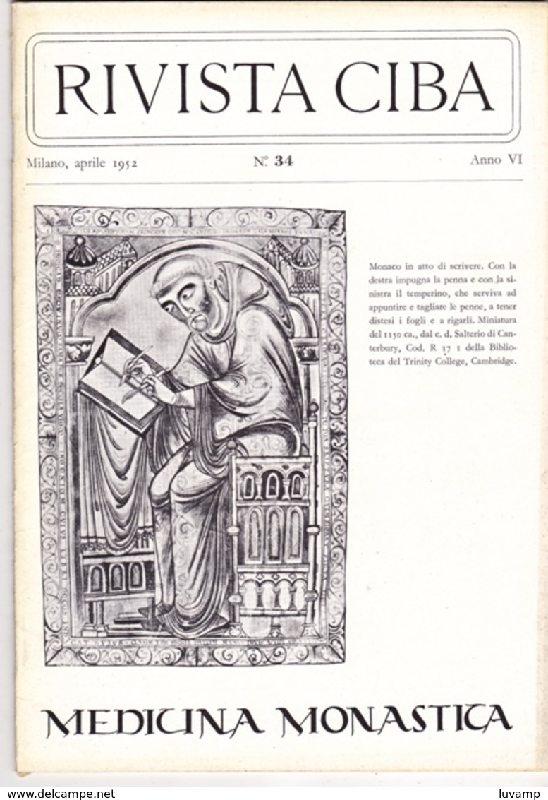 CIBA RIVISTA N. 34  DEL  APRILE 1952  -  MEDICINA MONASTICA  ( 30214) - Scientific Texts