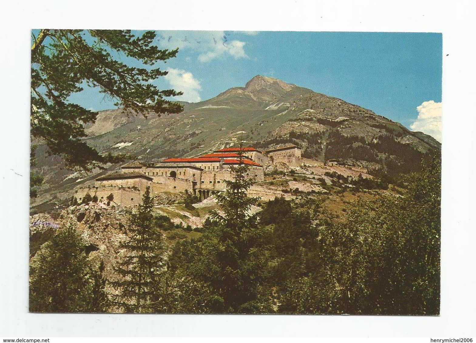 73 Savoie Le Fort D'esseillon Face Massif Dent Parrachée En Maurienne Ed Cap Théojac - Andere & Zonder Classificatie