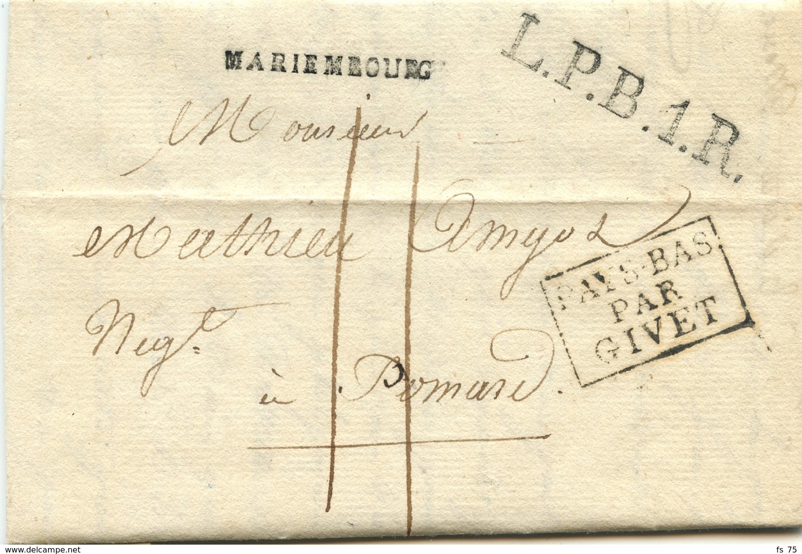 BELGIQUE - MARIEMBOURG + L.P.B.1.R. + PAYS BAS PAR GIVET SUR LETTRE AVEC TEXTE DE FRASNES POUR LA FRANCE, 1819 - 1714-1794 (Paises Bajos Austriacos)