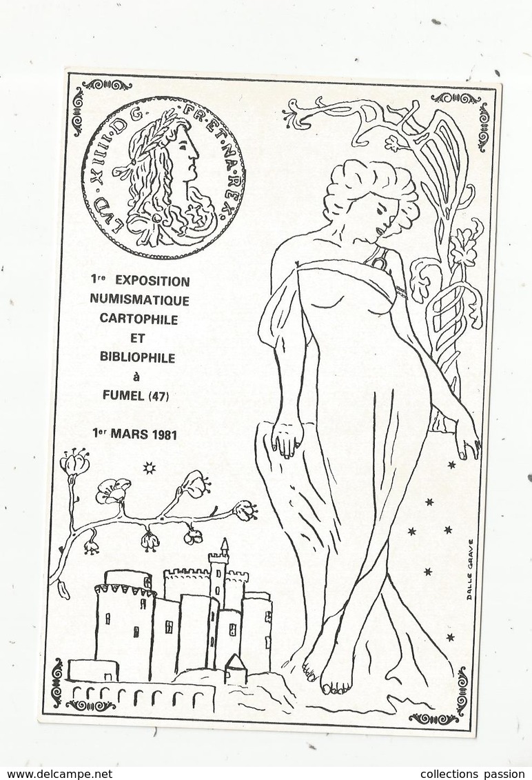 Cp, Bourses & Salons De Collections,  1 Ere Exposition Numismatique Cartophile Et Bibliophile à FUMEL , Lot ,  1981 - Bourses & Salons De Collections