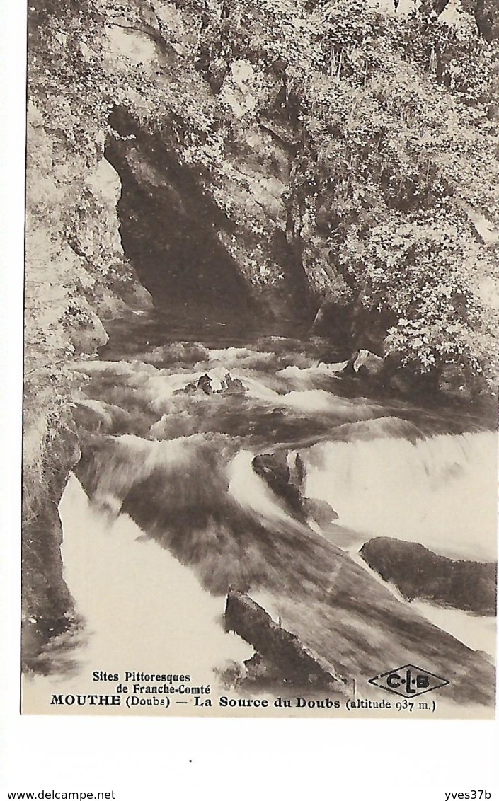 MOUTHE - La Source Du Doubs - Mouthe