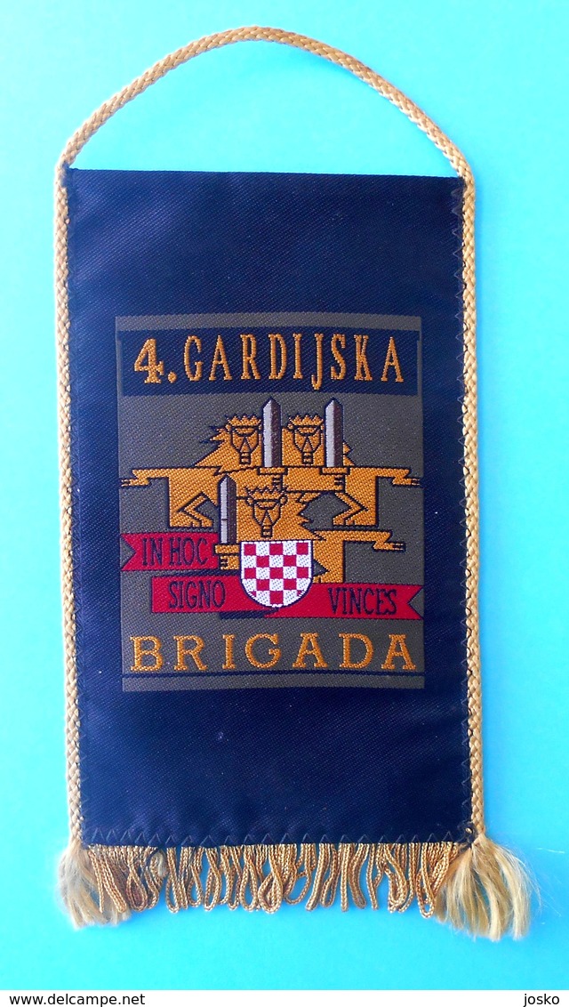 4. GARDIJSKA BRIGADA (Pauci - Split) - Croatia Army OLD LARGER Pennant * Flag Croatie Armee Kroatien Croazia Croacia - Drapeaux