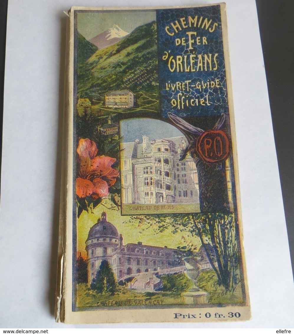Chemins De Fer D' Orleans Livret Guide Officiel Tirage Juin Juillet Aout Septembre 1900 Tarif Trajet Belle Illustration - Chemin De Fer & Tramway