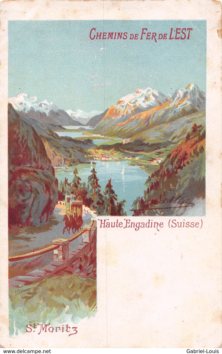 Chemins De Fer De L'Est - Haute Engadine (Suisse) - Graubunden - Diligence - Wagen - St. Moritz - Saint-Moritz
