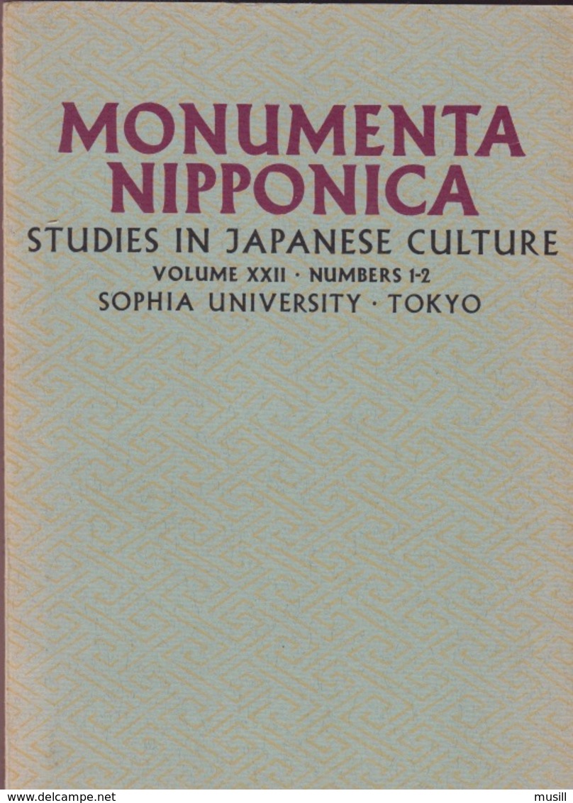 Monumenta Nipponica. Volume XXII. Numbers 1-2. - Asiatica