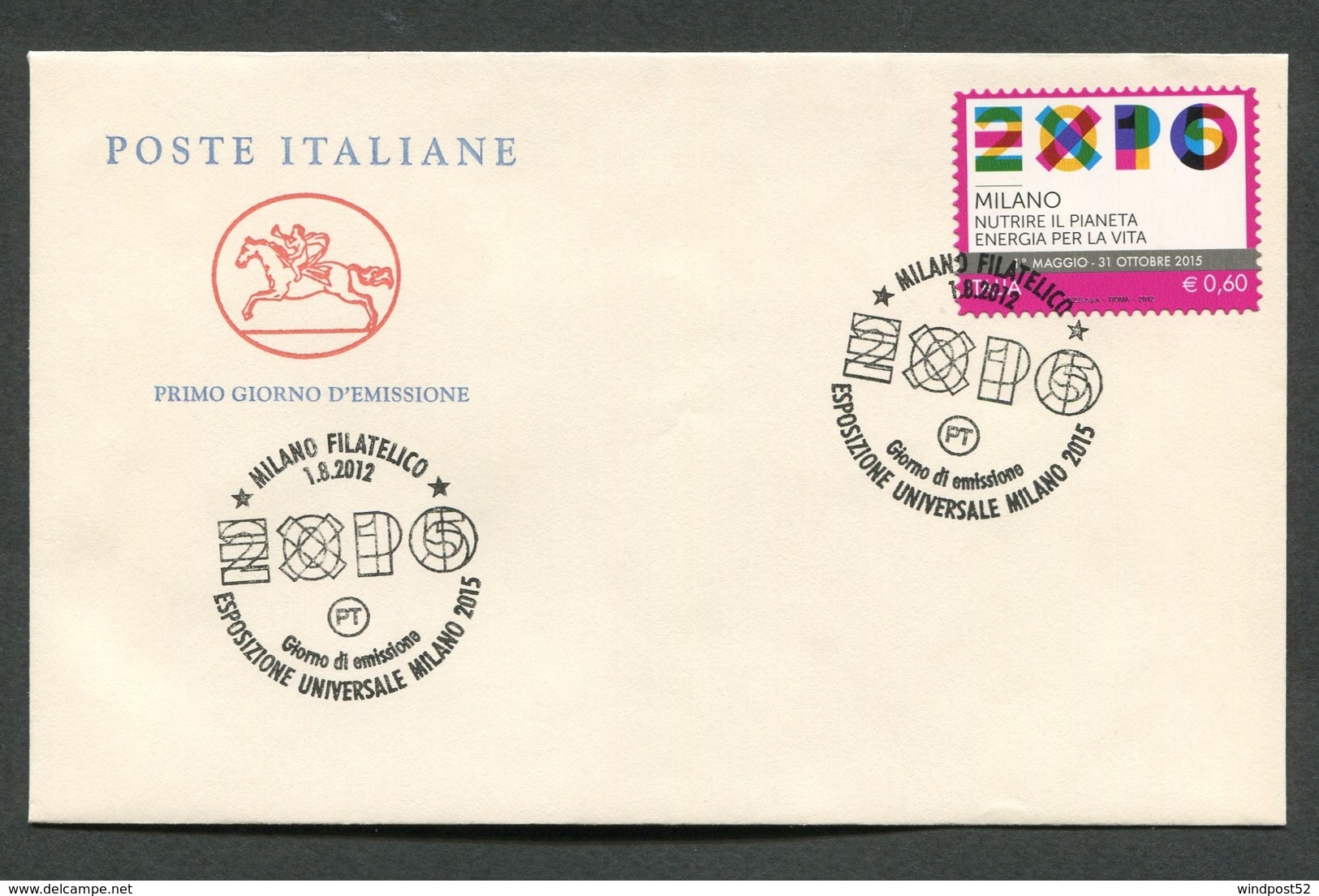 FDC ITALIA 2012 - CAVALLINO - EXPO ESPOSIZIONE UNIVERSALE MILANO 2015 - 346 - FDC