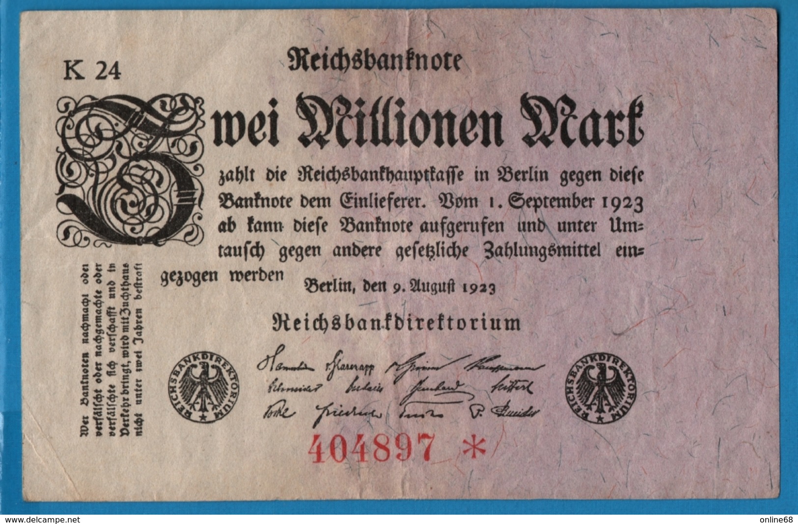 DEUTSCHES REICH 2 Millionen Mark	09.08.1923	# K24  404897*  P# 103 - 2 Millionen Mark