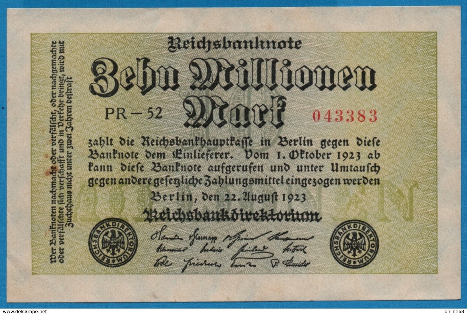 DEUTSCHES REICH 10 Millionen Mark	22.08.1923	# PR-52 043383  P# 106a - 10 Millionen Mark