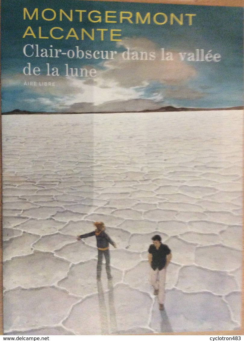 Aire Libre Dossier De Presse De : Clair-obscur Dans La Vallée De La Lune. - Persboek