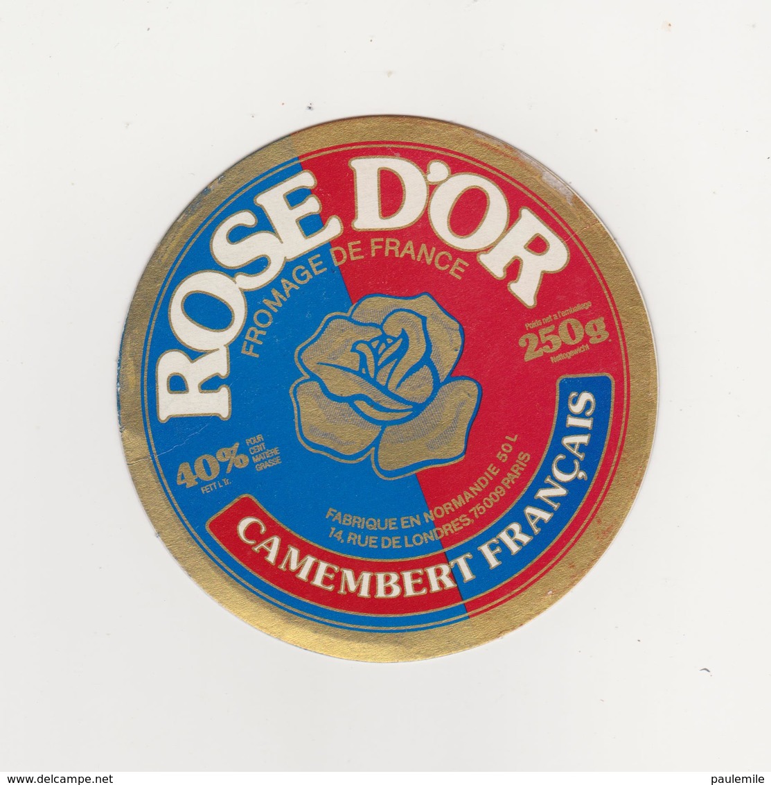 ETIQUETTE  CARTON DE  CAMEMBERT ROSE D OR FAB. PAR CLAUDEL 50 L - Cheese