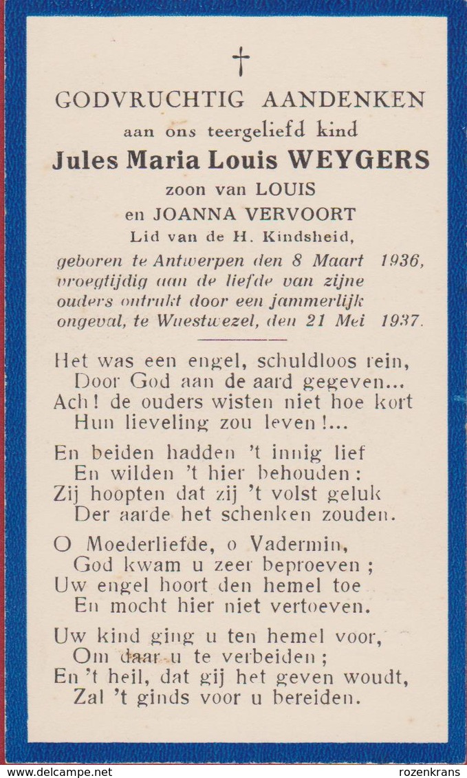Jules Weygers Vervoort Antwerpen Wuustwezel Ongeval 1937 Engelenmis Kind Enfant Engel Ange Doodsprentje Image Mortuaire - Imágenes Religiosas