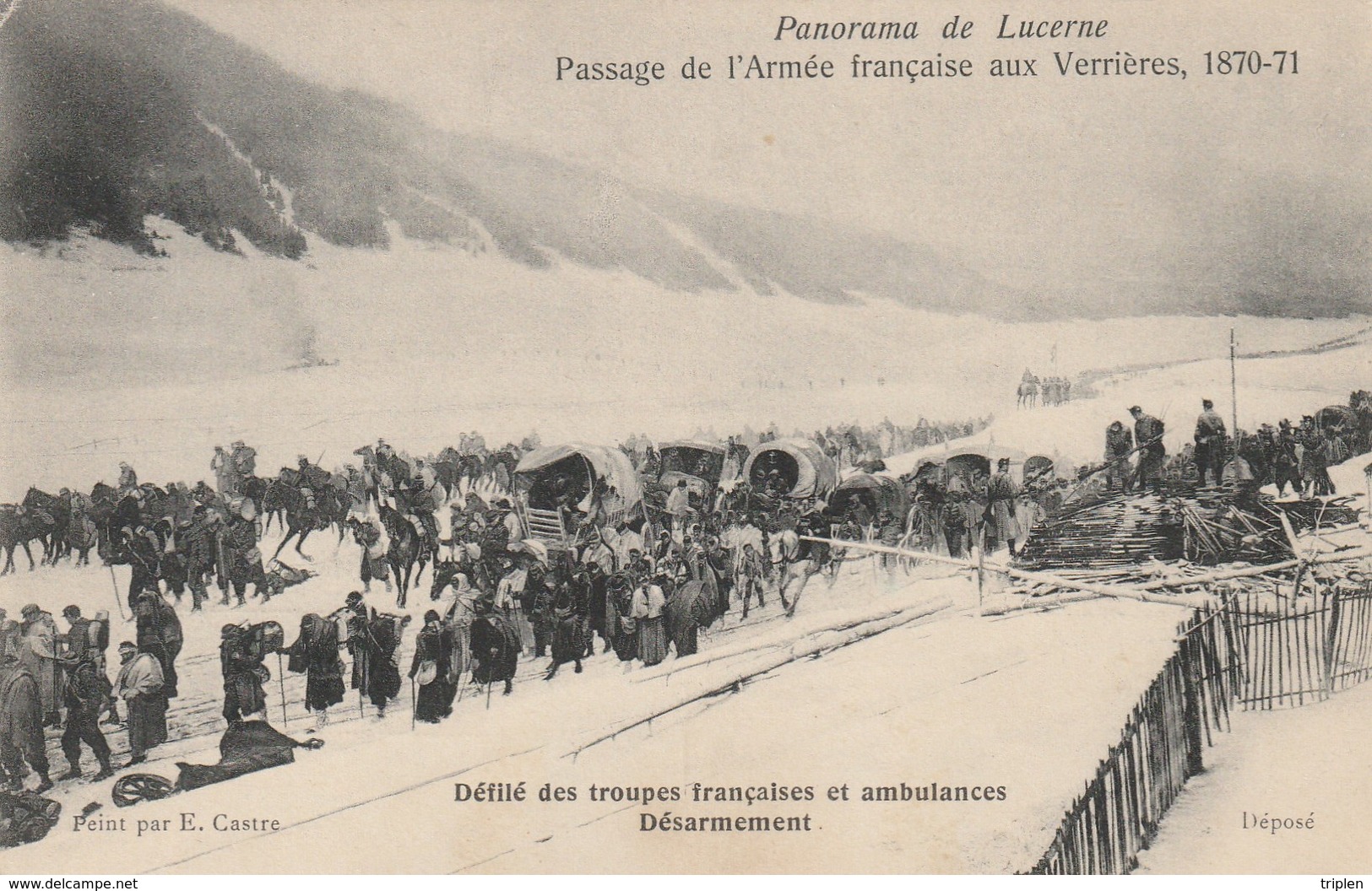 Passage De L'armée Française Aux Verrières - 1870-1871 - Panorama De Lucerne - E. Castre - Défilé Des Troupes - Les Verrières