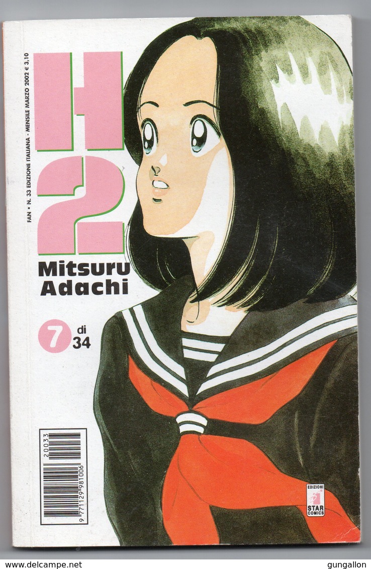 H 2 (Star Comics 2002) N. 7 - Manga