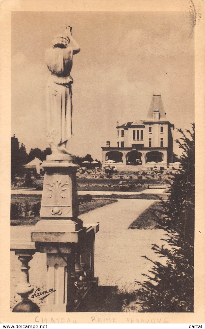MELREUX - Château Reine Pedauque - Hotel-Rotisserie-Rest. 1er Ordre - Hotton