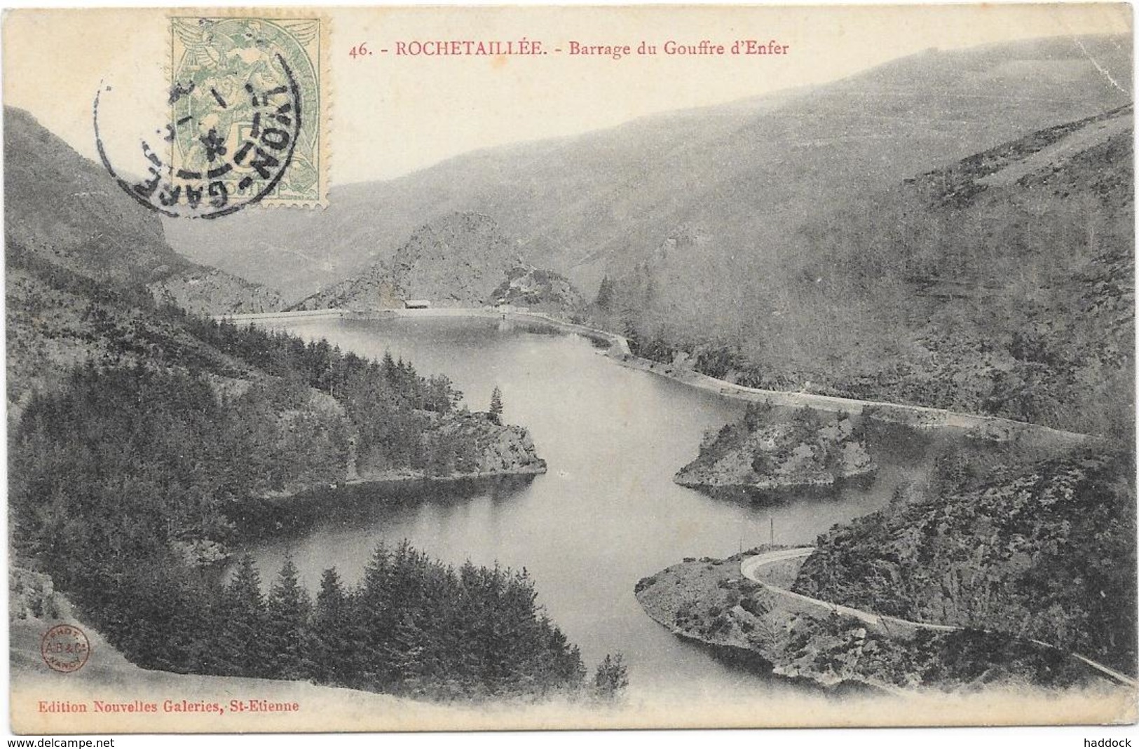 ROCHETAILLEE : LE BARRAGE - Rochetaillee