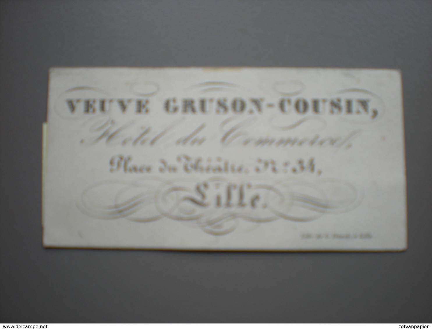 LILLE - HOTEL DU COMMERCIAL - VEUVE GRUSON-COUSIN - CARTE DE VISITE 8 X 4 - Lille