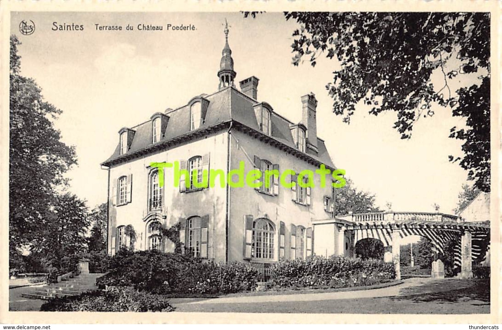 CPA SAINTES TUBIZE TERRASSE DU CHATEAU POEDERLE - Tubize