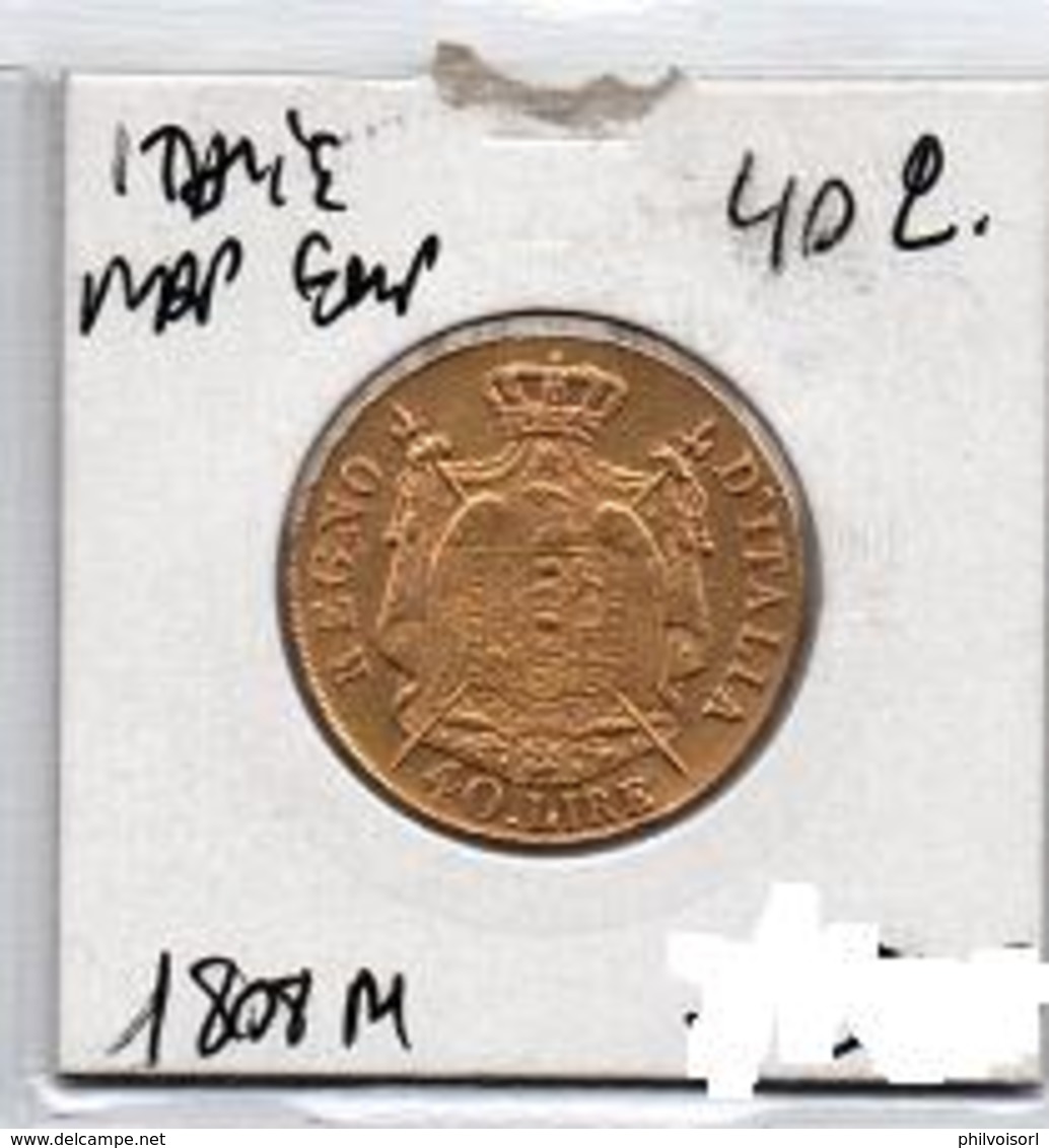 ITALIE 40 LIRES OR NAPOLEON EMPEREUR 1808 M TB - Sonstige & Ohne Zuordnung