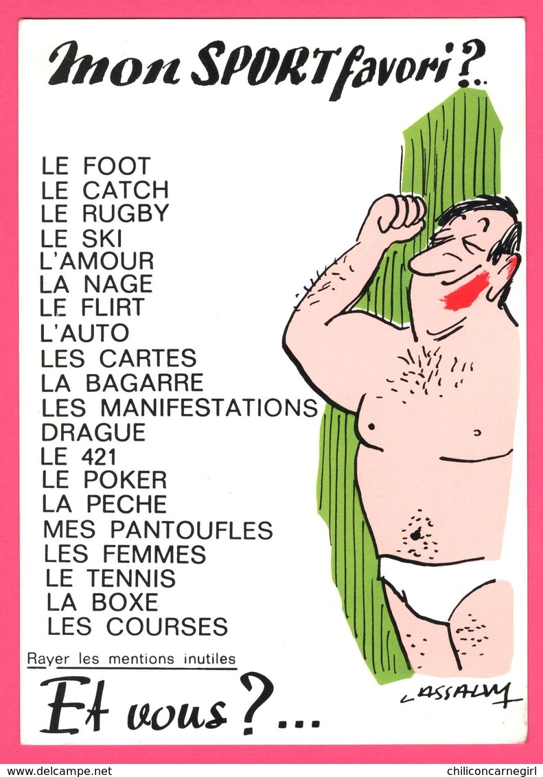 LASSALVY - Humour - " Mon Sport Favori ? ... Foot, Catch, Rugby, Pêche, Femmes .... Et Vous ? " - Homme - Lassalvy