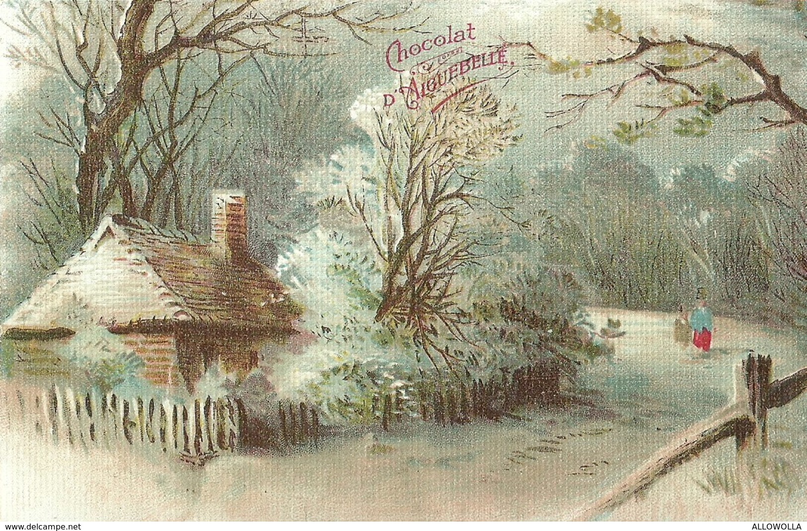 7840 " CHOCOLAT D'AIGUEBELLE" -CARTOLINA POSTALE ORIGINALE NON SPEDITA - Publicidad