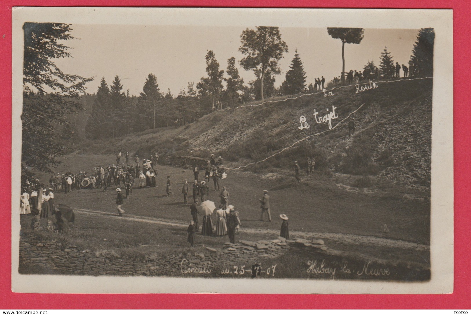 Habay-la-Neuve - Circuit Automobile ... Accident, Le 25 /07 /1907 - Carte Photo ( Voir Verso ) - Habay