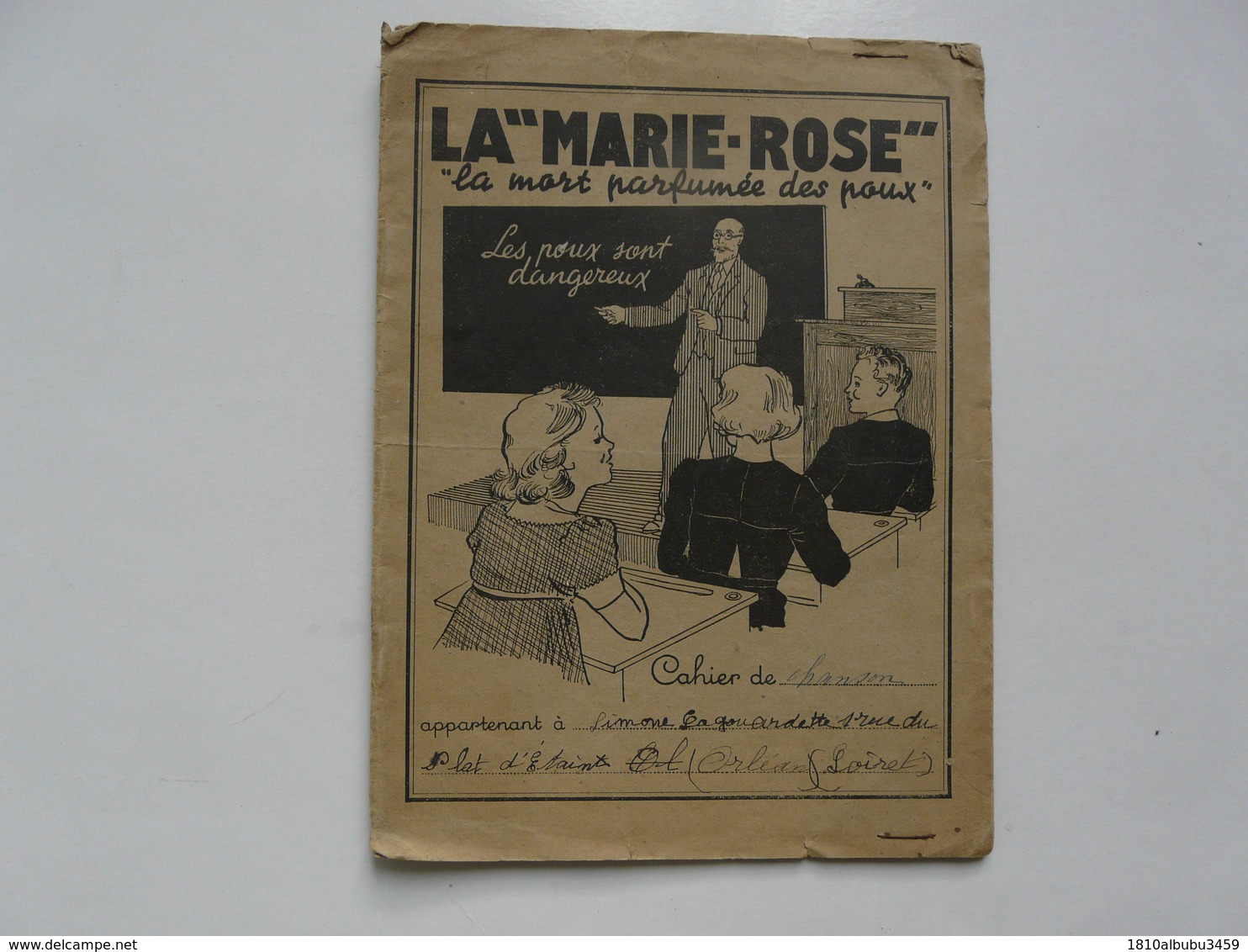 VIEUX PAPIERS - PROTEGE CAHIER ET CAHIER DE CHANSONS : La "MARIE-ROSE" - La Mort Parfumée Des Poux - Kinder