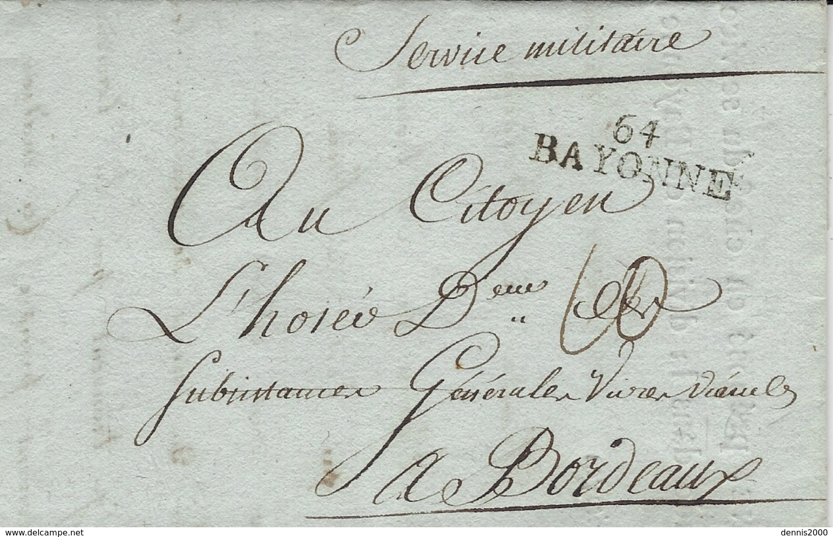 An 4 - Lettre De 64 / BAYONNE  ( Bsses Pyr. )  + " Service Militaire " - 1701-1800: Precursors XVIII