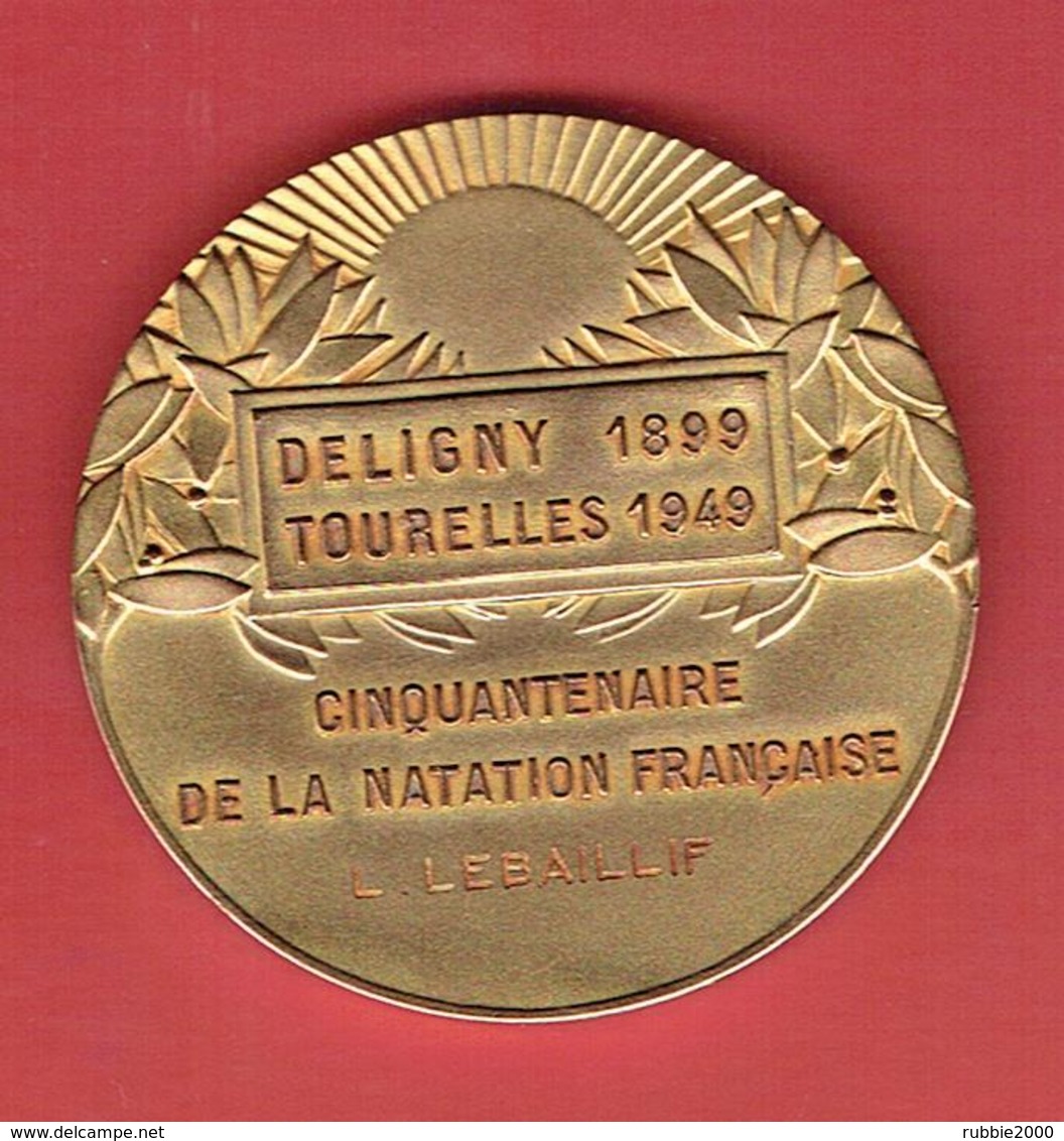 MEDAILLE CINQUANTENAIRE NATATION FRANCAISE 1899 PISCINE DELIGNY 1949 PISCINE DES TOURELLES G. VALLEREY POUR L. LEBAILLIF - Natación