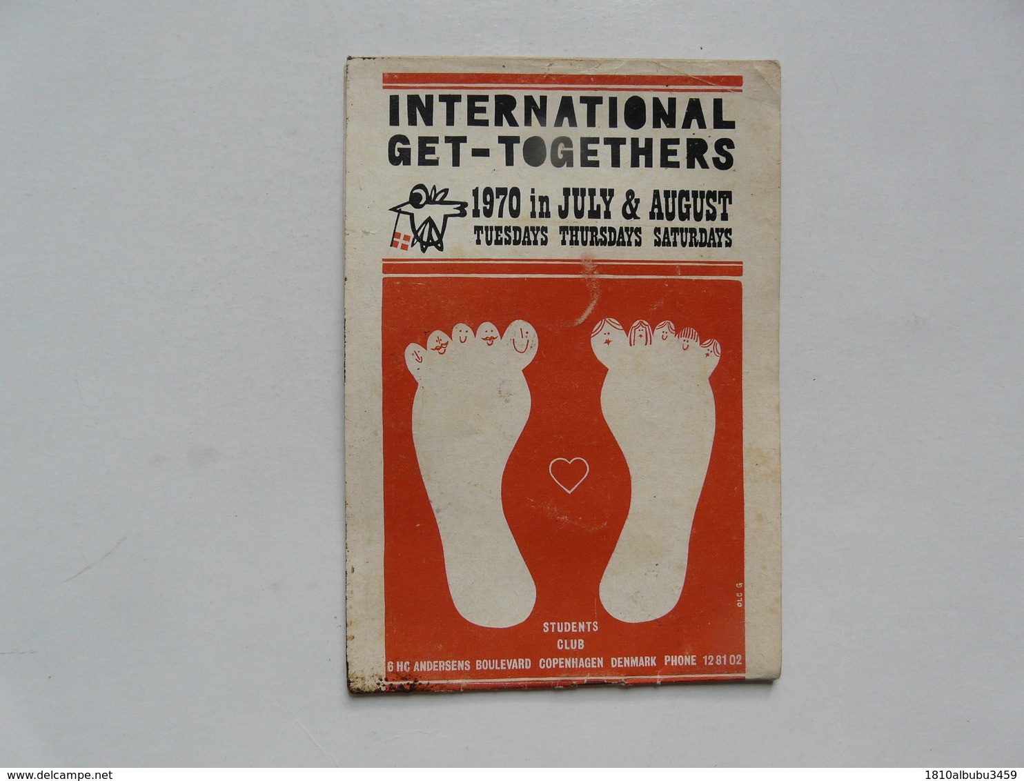 INTERNATIONAL GET-TOGETHERS 1970 In JULY & AUGUST  : STUDENTS CLUB - COPENHAGEN DENMARK - Cultura