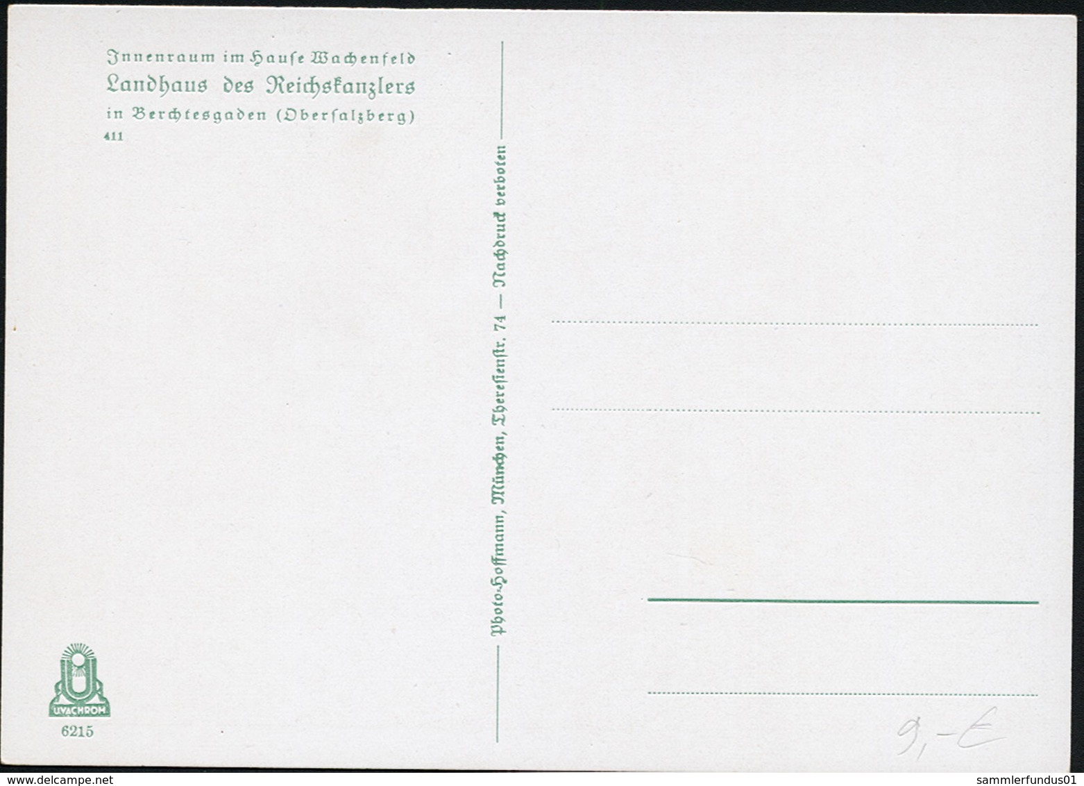 AK/CP Propaganda  Hitler  Obersalzberg  Haus Wachenfeld       Ungel/uncirc.1933-45   Erhaltung/Cond. 1-  Nr. 01007 - Guerre 1939-45