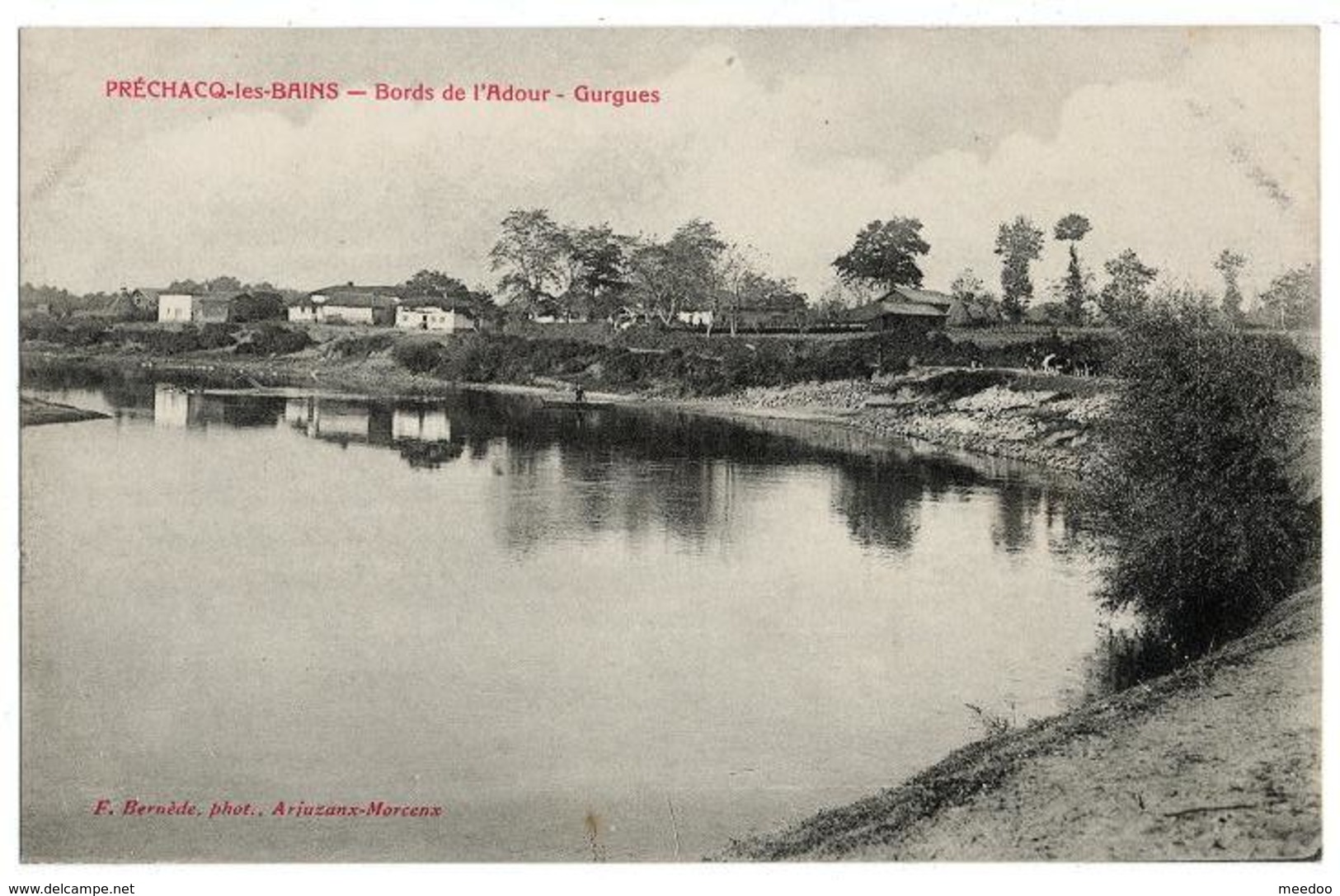 PRECHACQ Les BAINS Bords De L'Adour Gurgues Phot Bernède - Sonstige & Ohne Zuordnung