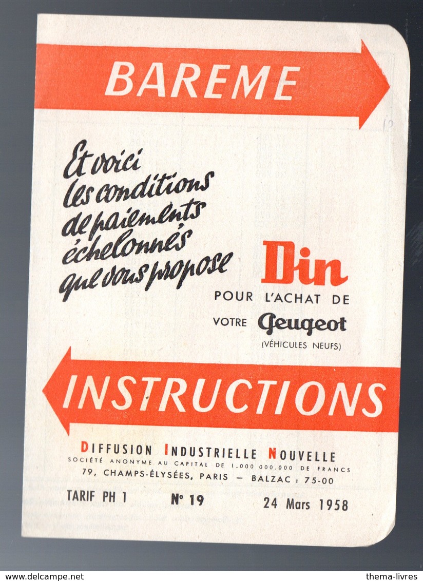 (automobile )  Barême D'nstructions DIN Pour L'achat D'une PEUGEOT  1958  (PPP22570) - Publicités