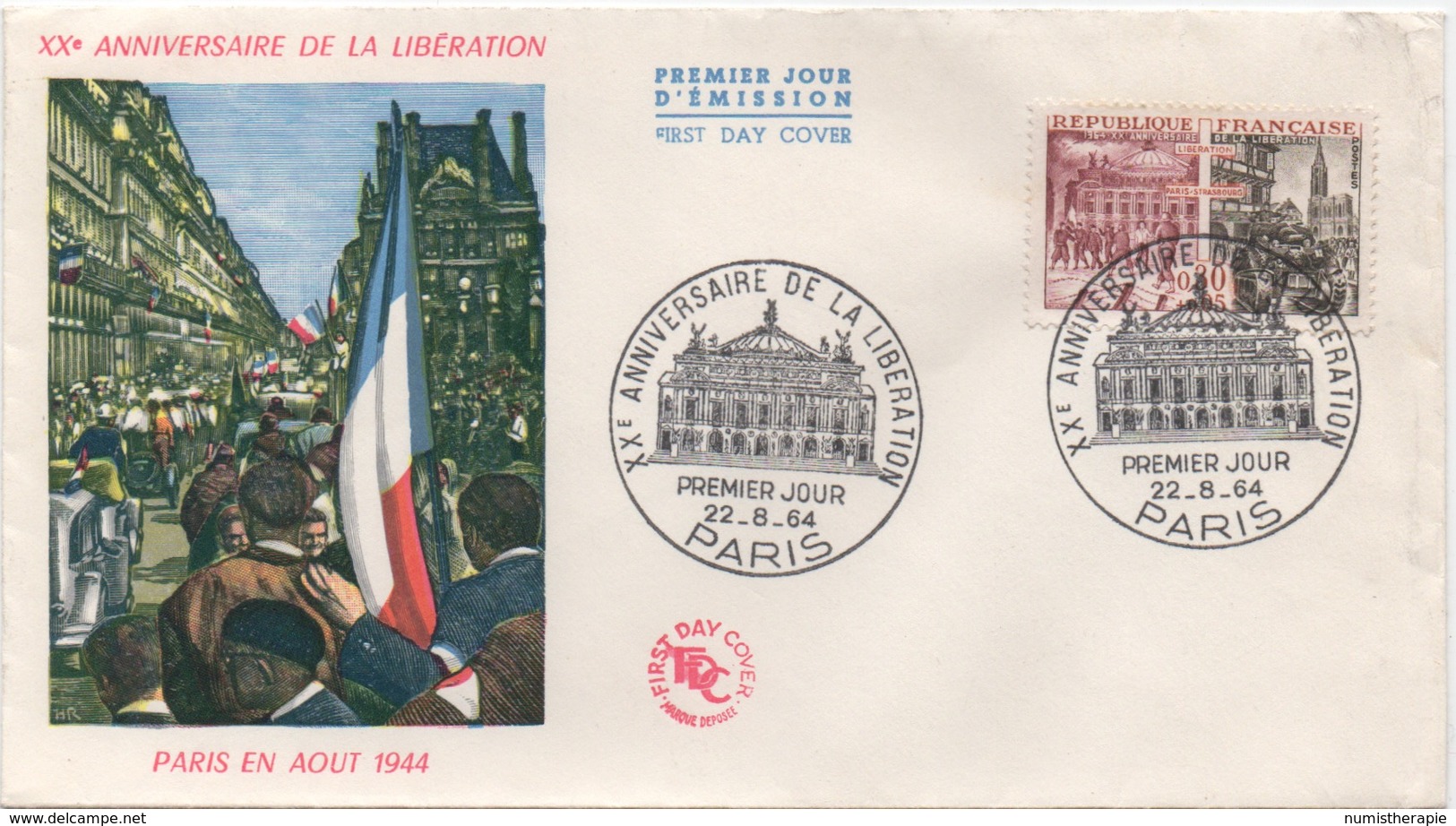 France FDC : XXe Anniversaire De La Liberation : 22/08/1964 - 1960-1969