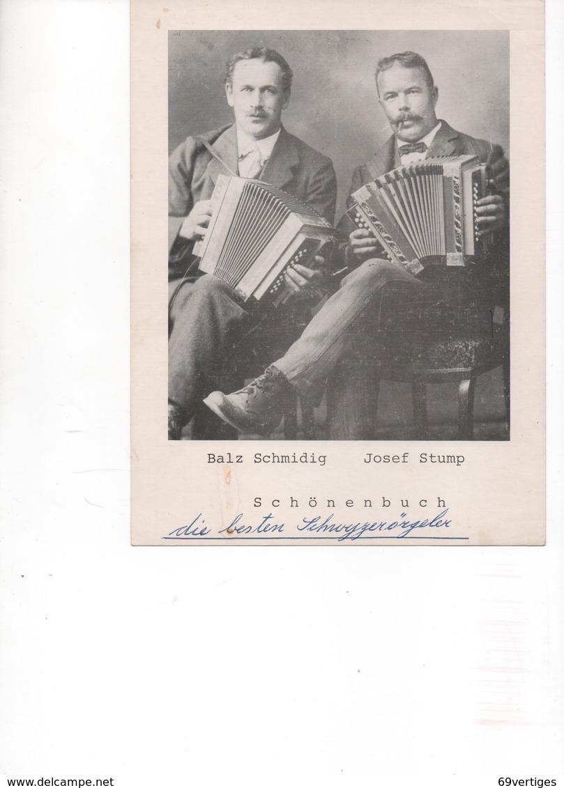 SUISSE, SCHONENBUCH, Balz Schmidig, Josef Stump,  Les Meilleurs Accordéonistes - Photographs