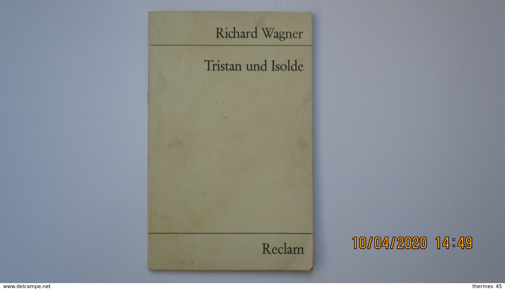 4 LIVRETS Richard WAGNER / PHILLIP RECLAM JUN. STUTTGART 1959-69 - Musik