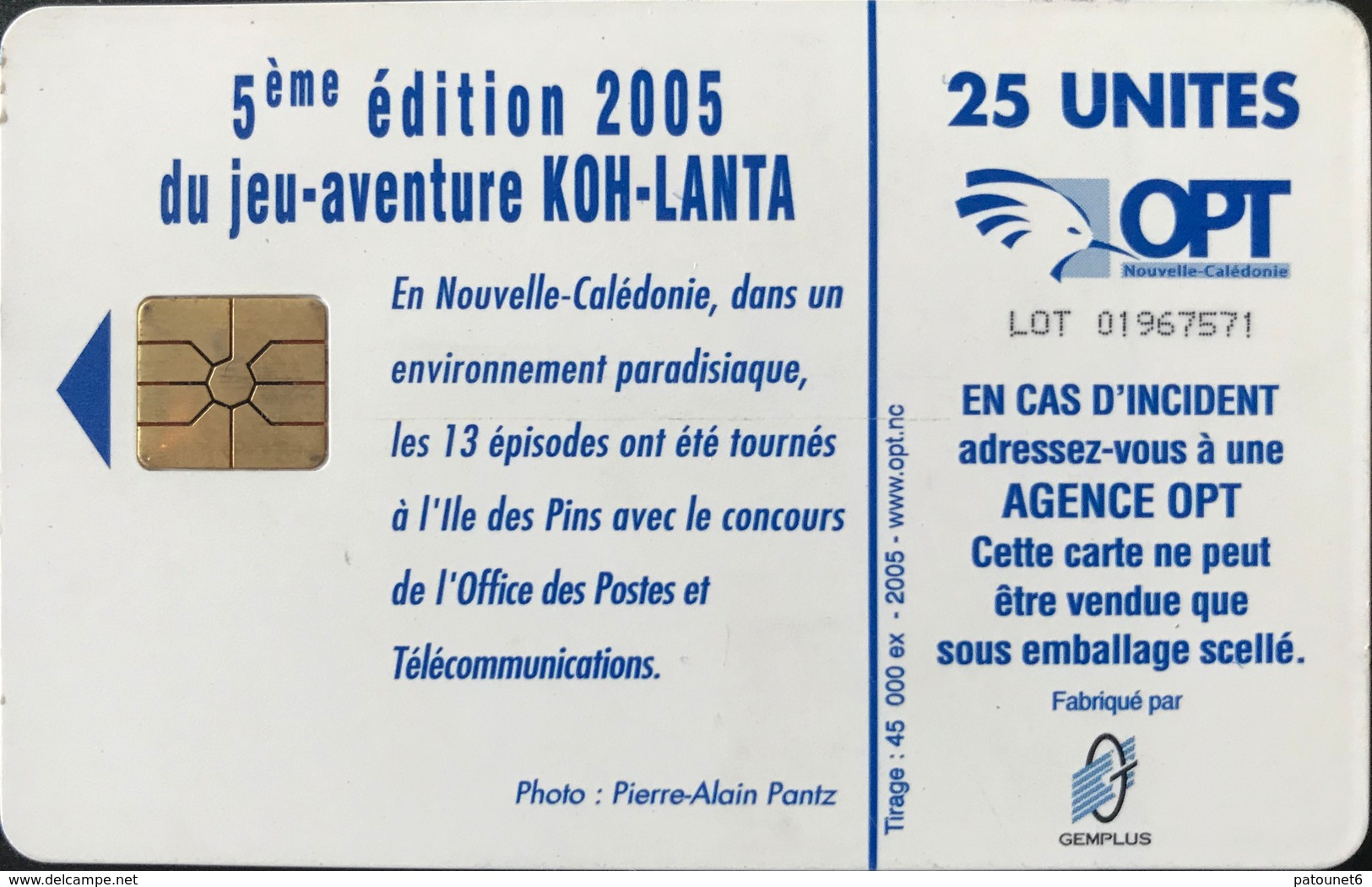 NOUVELLE CALEDONIE -  Phonecard  -  KOH-LANTA -  NC 134  -  25 Unités - Nueva Caledonia